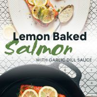 the cover of lemon baked salmon with garlic dill sauce