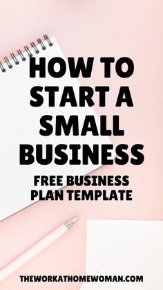 a notebook with the title how to start a small business plan template