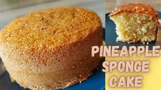 a pineapple sponge cake on a blue plate with the words pineapple sponge cake