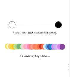 an image of a quote about life and the meaning of it's color scheme