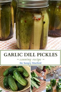 the canning process for garlic dill pickles is shown in mason jars, with pictures of cucumbers and seasonings