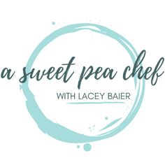 the logo for a sweet pea chef with lacy baier's name on it