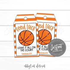 two orange and white basketball gift tags with the words good luck, leave it all on the court