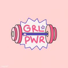 a pink background with the words girl pwr on it and two dumbbells