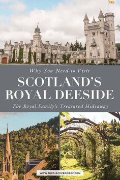 scotland's royal deeside with the words why you need to visit in scotland