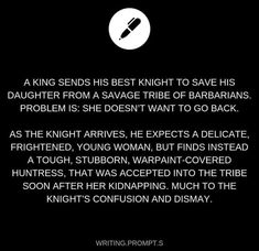 a quote from the king's best knight to save his daughter from a savage tribe of barbarins