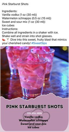 the menu for pink starburst shots is shown with information about how to make it