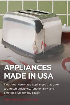 a toaster with the words appliances made in usa