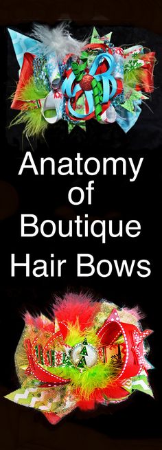 an image of two hair bows with the words anatomy of boutique hair bows on them