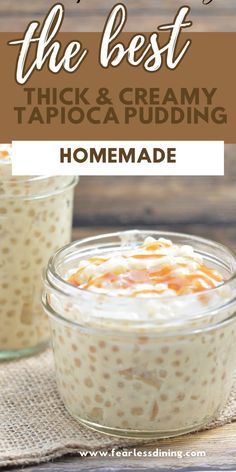 the best thick and creamy tapoca pudding homemade