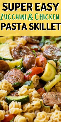 pasta with sausage, zucchini and chicken in a skillet on a yellow background