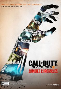 the poster for the upcoming movie called call duty black cops zombies'chronicles is shown