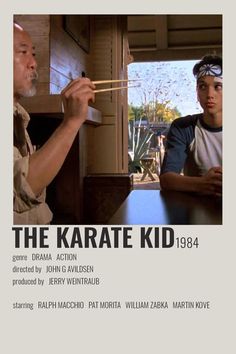 the karate kid poster with two men sitting at a table and one man holding chopsticks