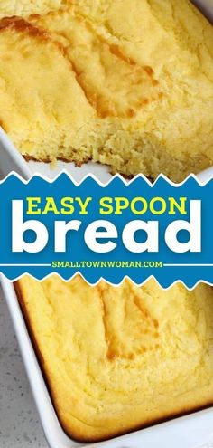 an easy spoon bread recipe in a baking pan with the title overlay reading easy spoon bread