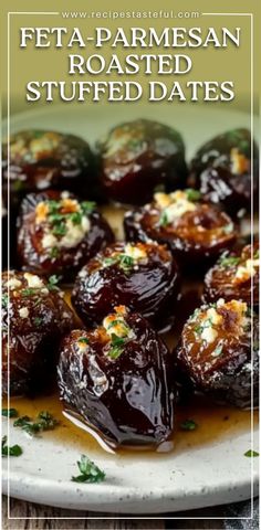 stuffed dates with feta - parmesan cheese on top and text overlay that reads, feta - parmesan roasted stuffed dates