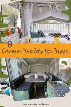 the inside of a camper with text overlay that reads 9 camper remodels for inspo