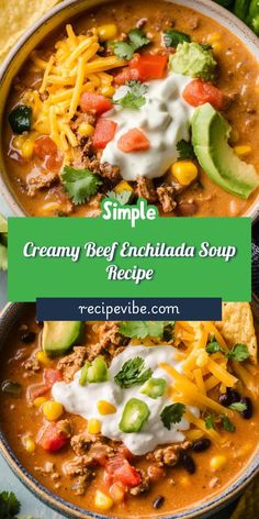 a bowl filled with creamy beef enchilada soup