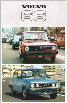 an advertisement for the new volvo 66 car, with two pictures of cars driving down the street