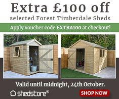 an advertisement for a garden shed with the words extra $ 100 off selected forest timber sheds apply voucher code extrado at checkout