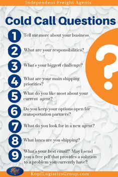 an orange and white poster with the words cold call questions on it, including question marks