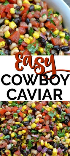 an easy and tasty cowboy caviar salad with black beans, corn, carrots, cilantro, green chile