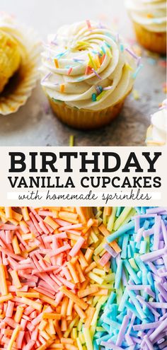 birthday vanilla cupcakes with homemade sprinkles are the perfect dessert for any special occasion