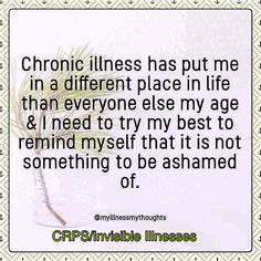 Chronic Fatigue Symptoms, Invisible Disease, Complex Regional Pain Syndrome, Autoimmune Disorder