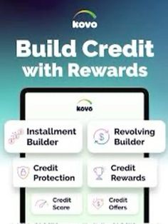 an advertisement for the kovo build credit with reward