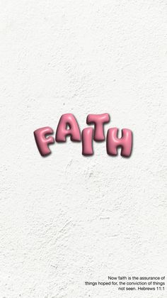 the word faith written in pink letters on a white background with some type of writing