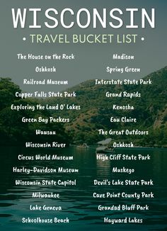 the wisconsin travel bucket list is shown in this graphic above it's title page