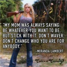 Love. Country Couples Quotes, Miranda Lambert Quotes, Country Women Quotes, Country Love Quotes, Cowgirl Quote, Western Quotes, Horse Riding Quotes, Cowboy Quotes, Cowgirl Quotes