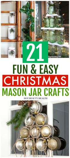 christmas crafts that are easy to make and great for the holiday season, including mason jars