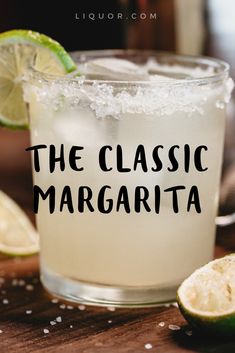 the classic margarita is served with limes and salt