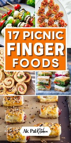 different finger foods are shown in this collage with the words, 17 picnic finger foods