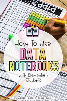 the text how to use data notebooks in the classroom on top of a table