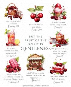 the fruit of the spirit is gentleness poster with an image of cherries and ice cream