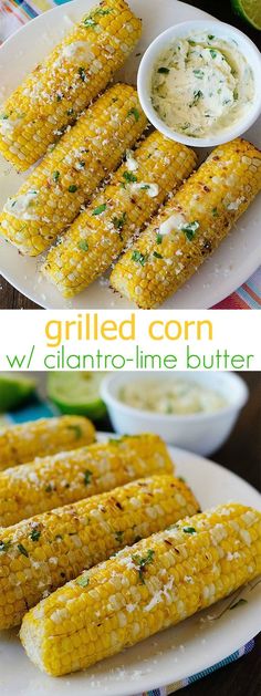 grilled corn on the cob with butter and parmesan cheese is an easy side dish