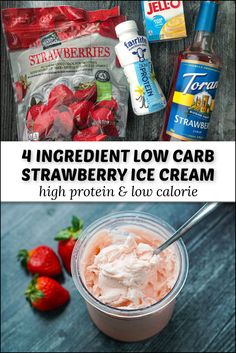 the ingredients to make low carb strawberry ice cream are shown in this collage