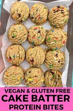 chocolate chip cookies with sprinkles in a glass baking dish and text overlay reads funfetti cake batter protein bites