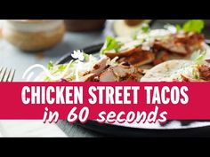 chicken street tacos in 60 seconds on a black plate with pink border overlay