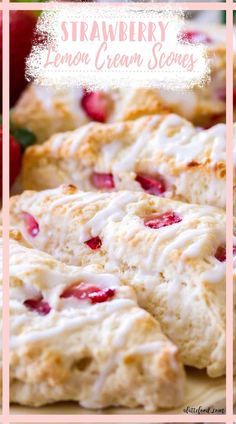 strawberry lemon cream scones on a cutting board with strawberries in the background and text overlay