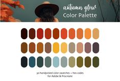 the autumn glow color palette is shown in shades of orange, yellow and green with an image of a woman wearing a hat