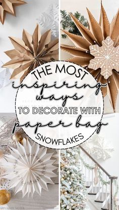 paper snowflakes and christmas trees with the words the most merry days to decorate with paper