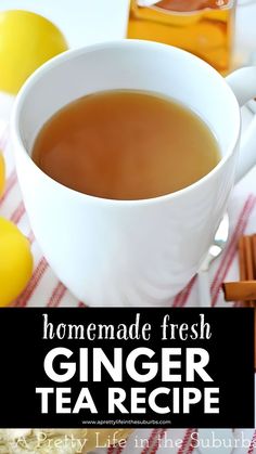 homemade fresh ginger tea recipe in a white cup on a red and white checkered tablecloth