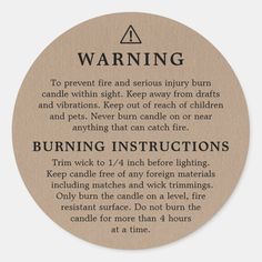 the warning label for burning instructions