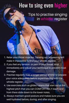 a man singing into a microphone with the words how to sing even higher tips to practice singing in whistle registerer