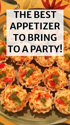 the best appetizer to bring to a party is an appetizer recipe