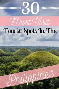 the top 50 must visit tourist spots in the philippines