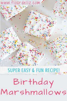 birthday marshmallows on a plate with the words super easy and fun recipe