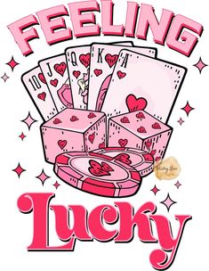 a pink box filled with playing cards and the words feeling lucky